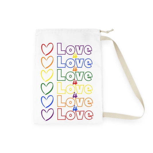 Love is Love Laundry Bag
