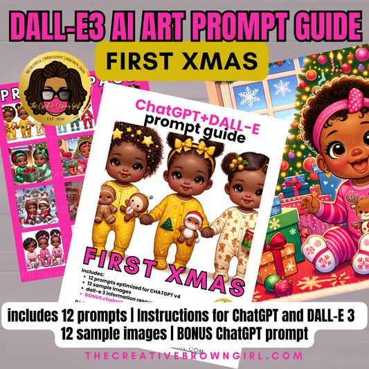 ChatGPT + DALL-E Prompt Guide - FIRST XMAS