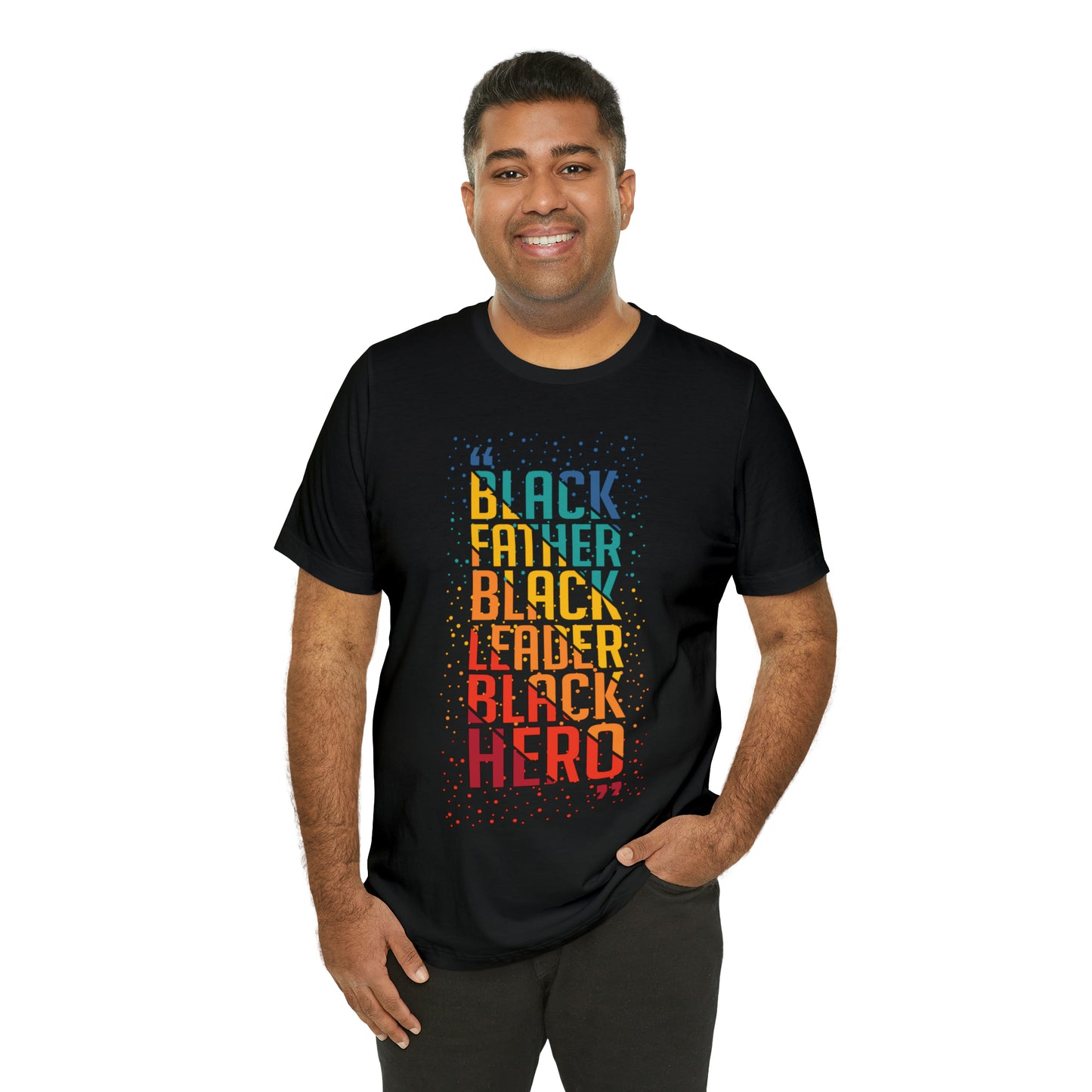 BLACK FATHER LEADER HERO Father's Day Unisex Tee