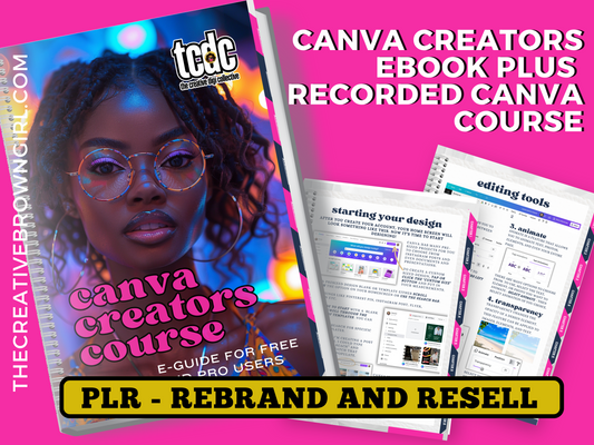 TCDC CANVA CREATORS E-GUIDE UNRESTRICTED PLR | EDITABLE CANVA TEMPLATE INCLUDES BEGINNER CANVA VIDEO COURSE ATTACHED | 100% RESELL RIGHTS