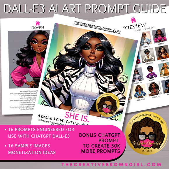 ChatGPT + DALL-E Prompt Guide - SHE IS