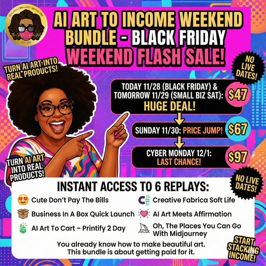 AI Art To Income | Black Friday-Cyber Monday Weekend Bundle