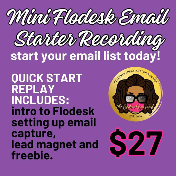RECORDING Mini Flodesk Email Starter Class