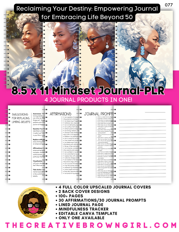 Reclaiming Your Destiny: Empowering Journal for Embracing Life Beyond 50 | PLR (Private Label Rights) Done For You Self-Publishing Journal 077