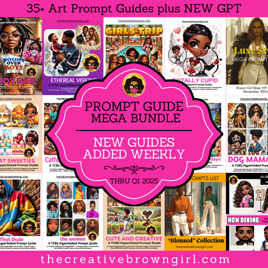 MEGA PROMPT GUIDE BUNDLE W/ ART GPT + NEW GUIDES ADDED WEEKLY!