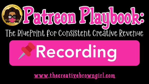 RECORDING Patreon Playbook: The Blueprint for Consistent Creative Revenue | Replay plus Patreon Playbook PDF