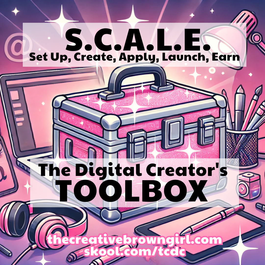 Scale (set Up, Create, Apply, Launch, Earn): The Digital Creators Tool 