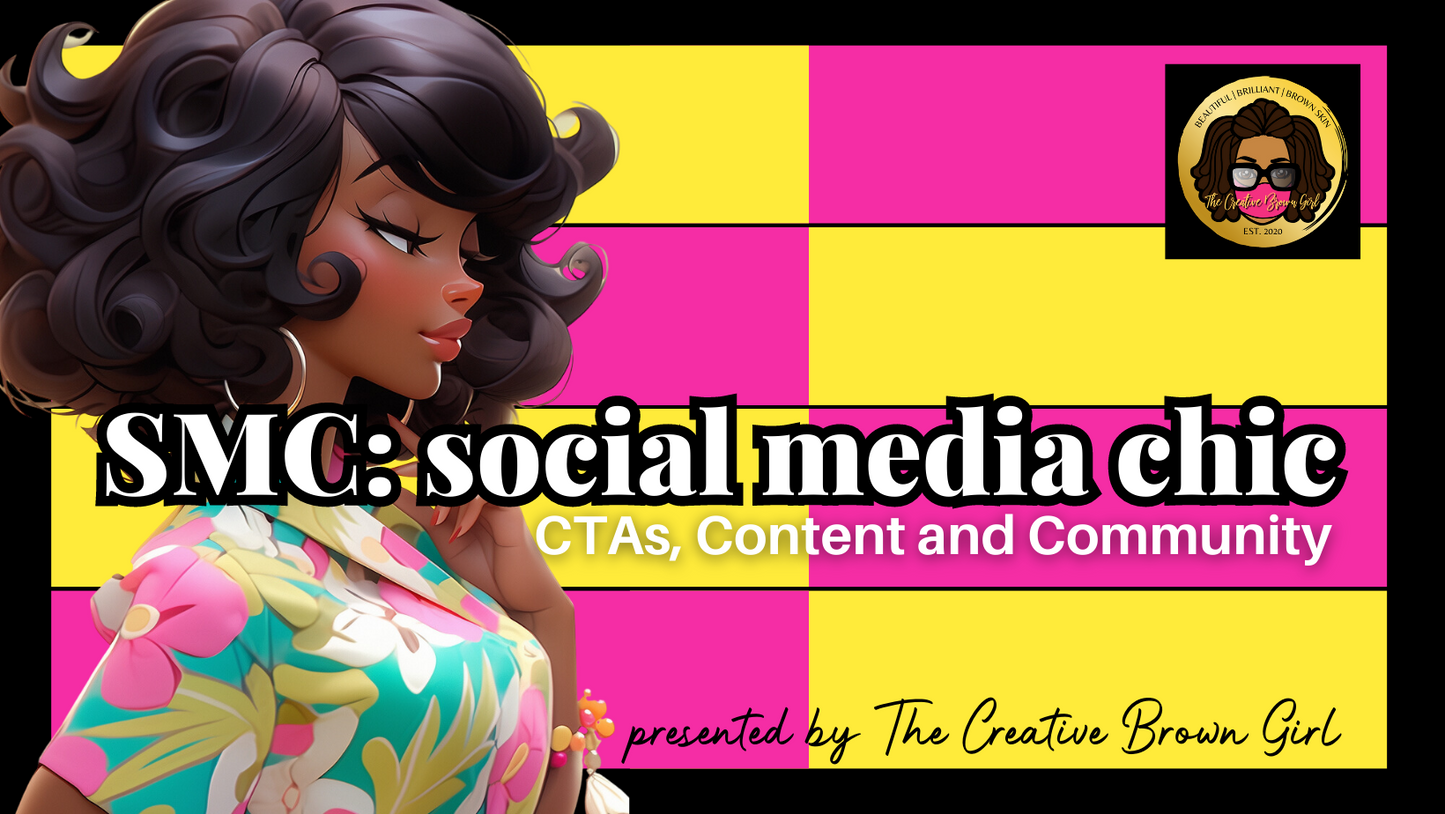 social media chic: CTAs, Content and Community | content academy | EXCLUSIVE RATE