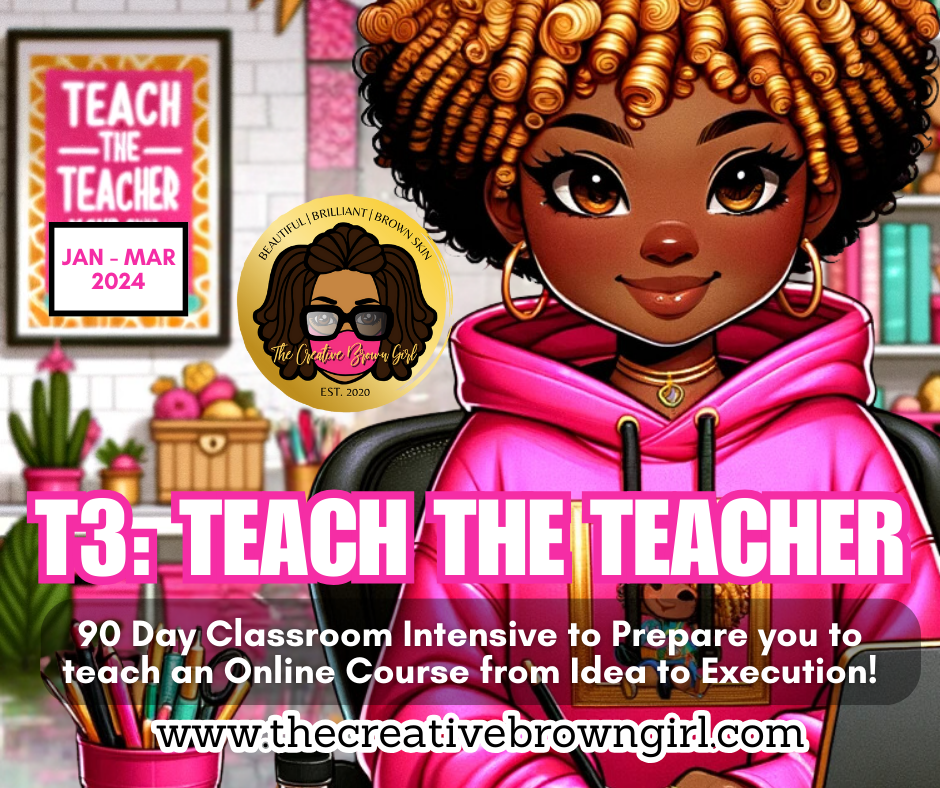 EXCLUSIVE T3:TEACH THE TEACHER | 90 DAY CLASSROOM INTENSIVE