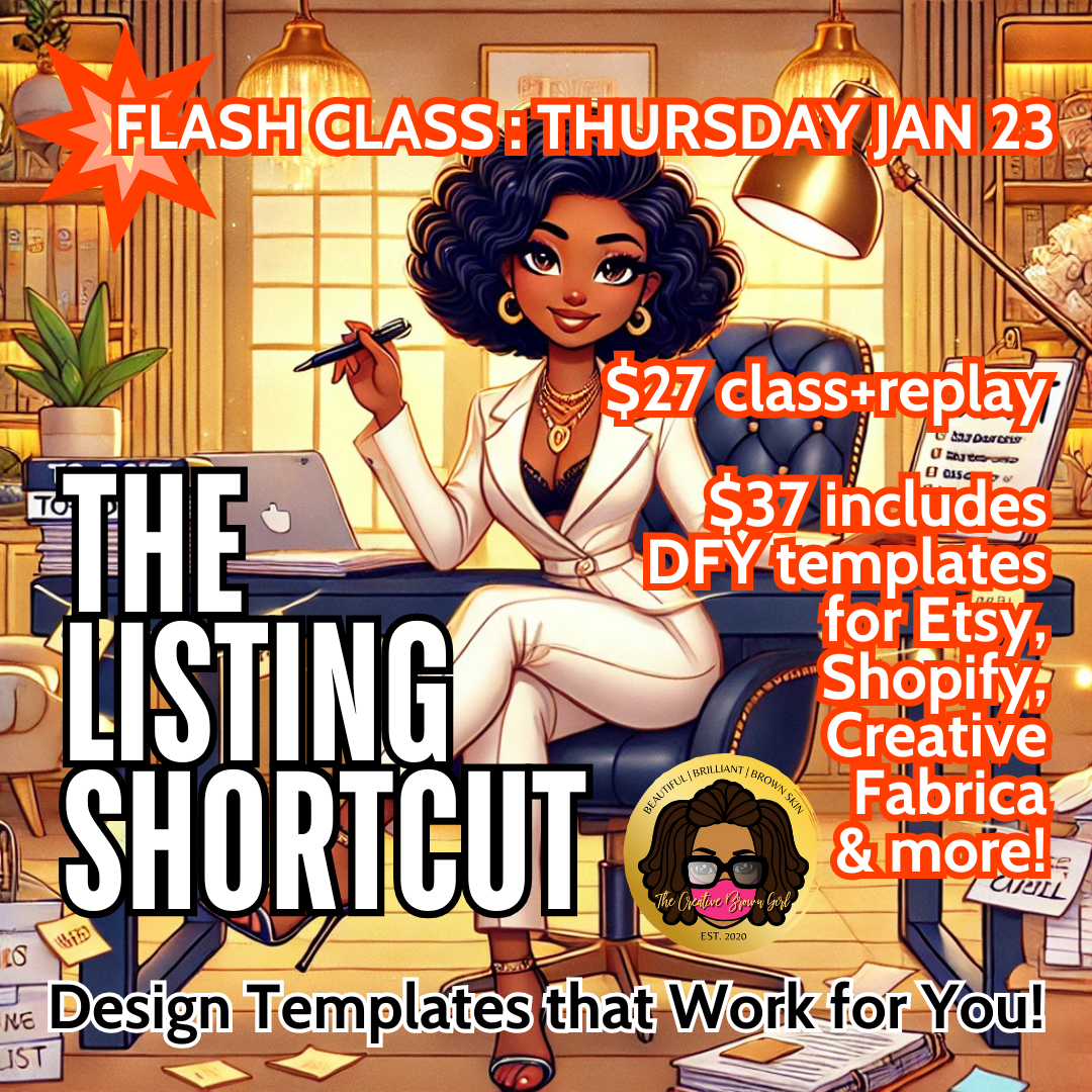 The Listing Shortcut: Design Templates that Work for You | Flash Class | Thursday Jan 23