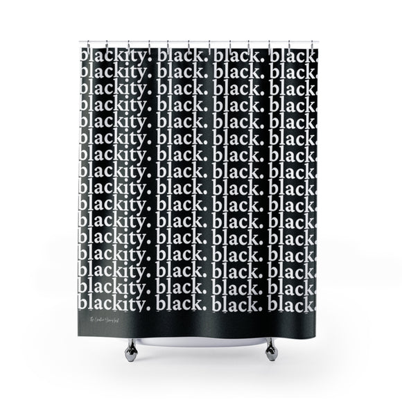 Blackity Black Shower Curtain