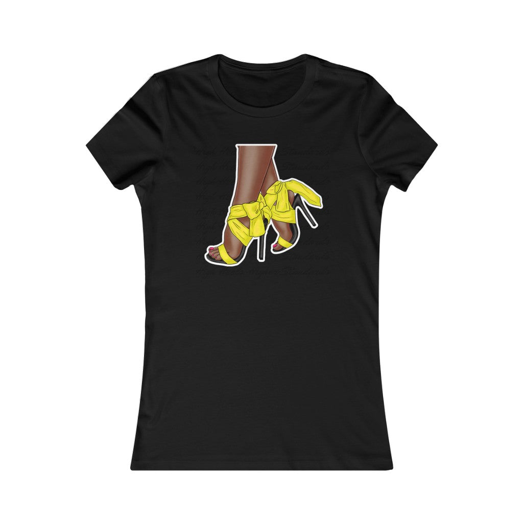 High Heels, Higher Standards Tee