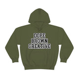 DOPE BROWN CREATIVE Unisex Heavy Blend™ Hoodie