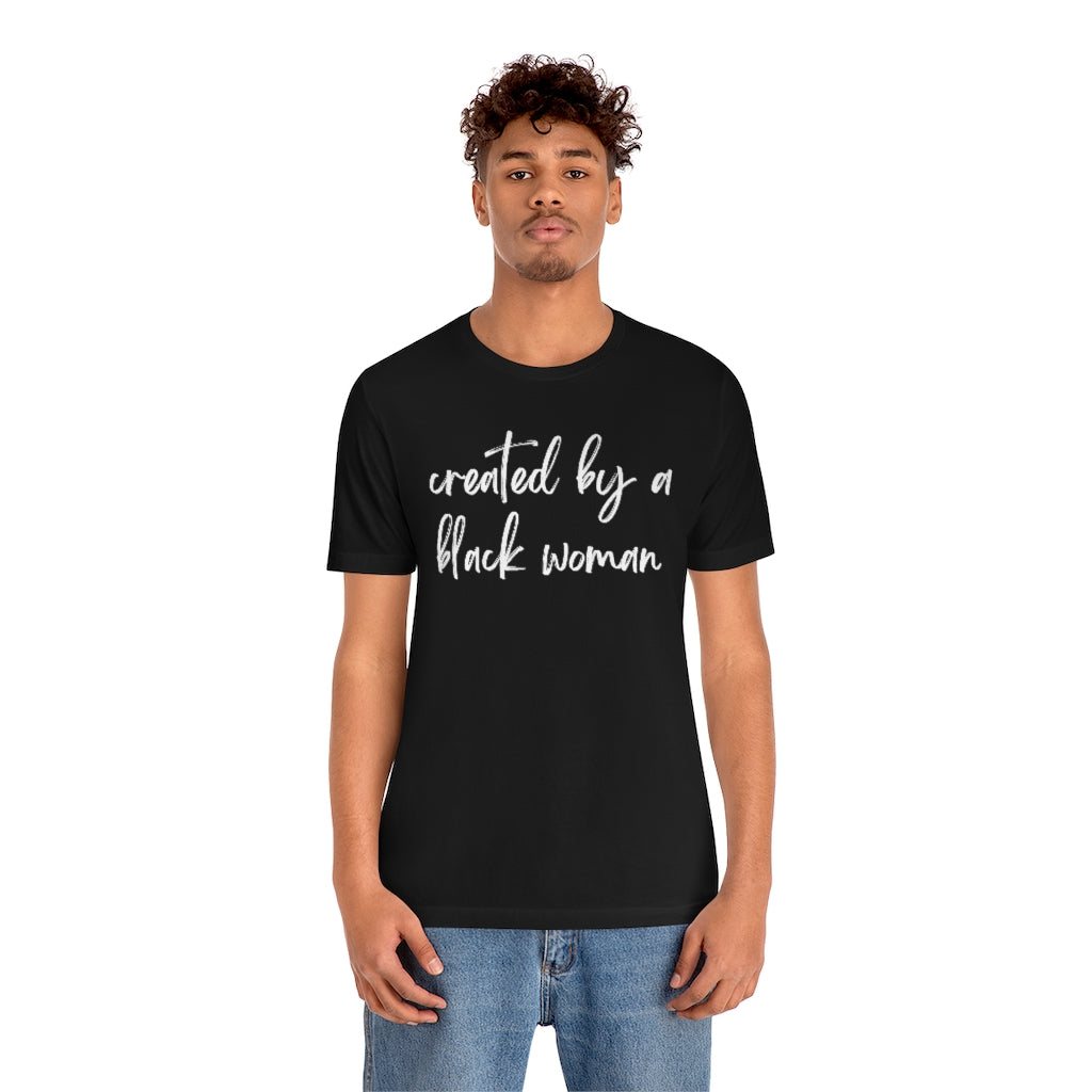 created by a black woman TEE