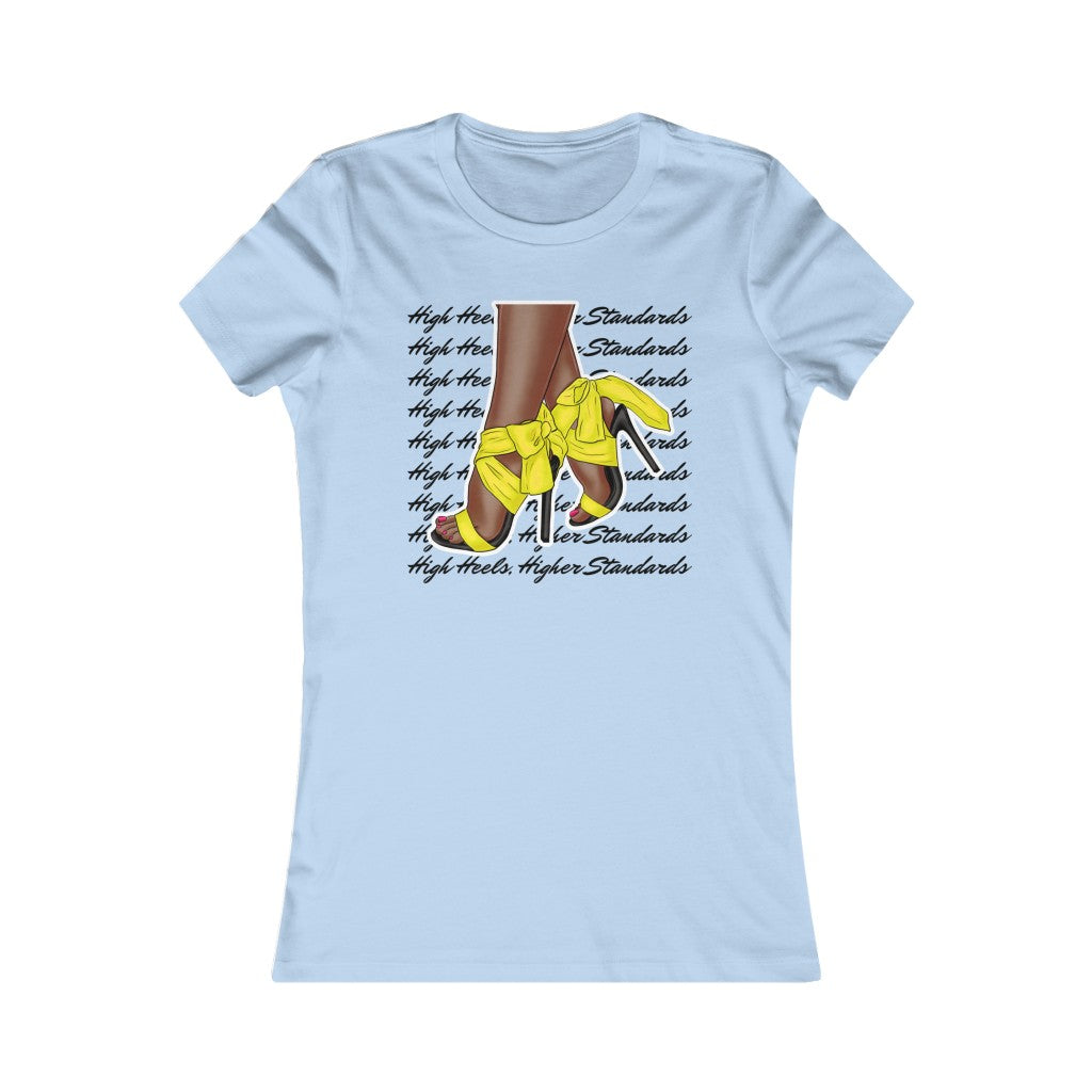 High Heels, Higher Standards Tee