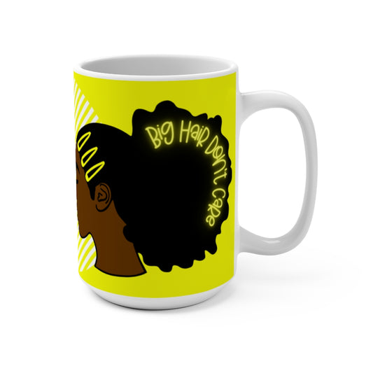 BIG HAIR DON'T CARE Mug YELLOW