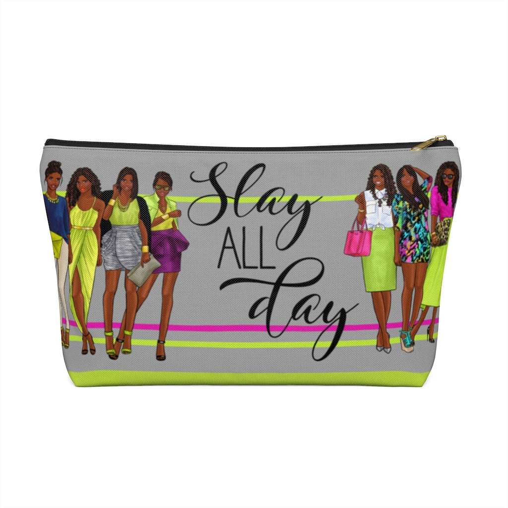 SLAY ALL DAY Accessory Pouch w T-bottom