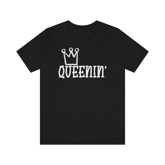 Queenin' TEE