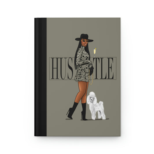 HUSTLE Hardcover Matte Journal (poodle)