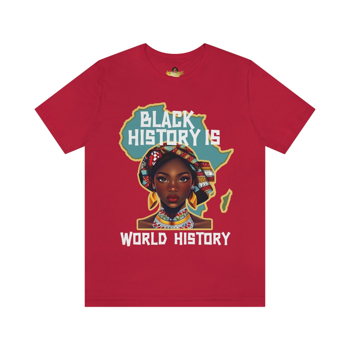 Black History is World History Unisex Tee