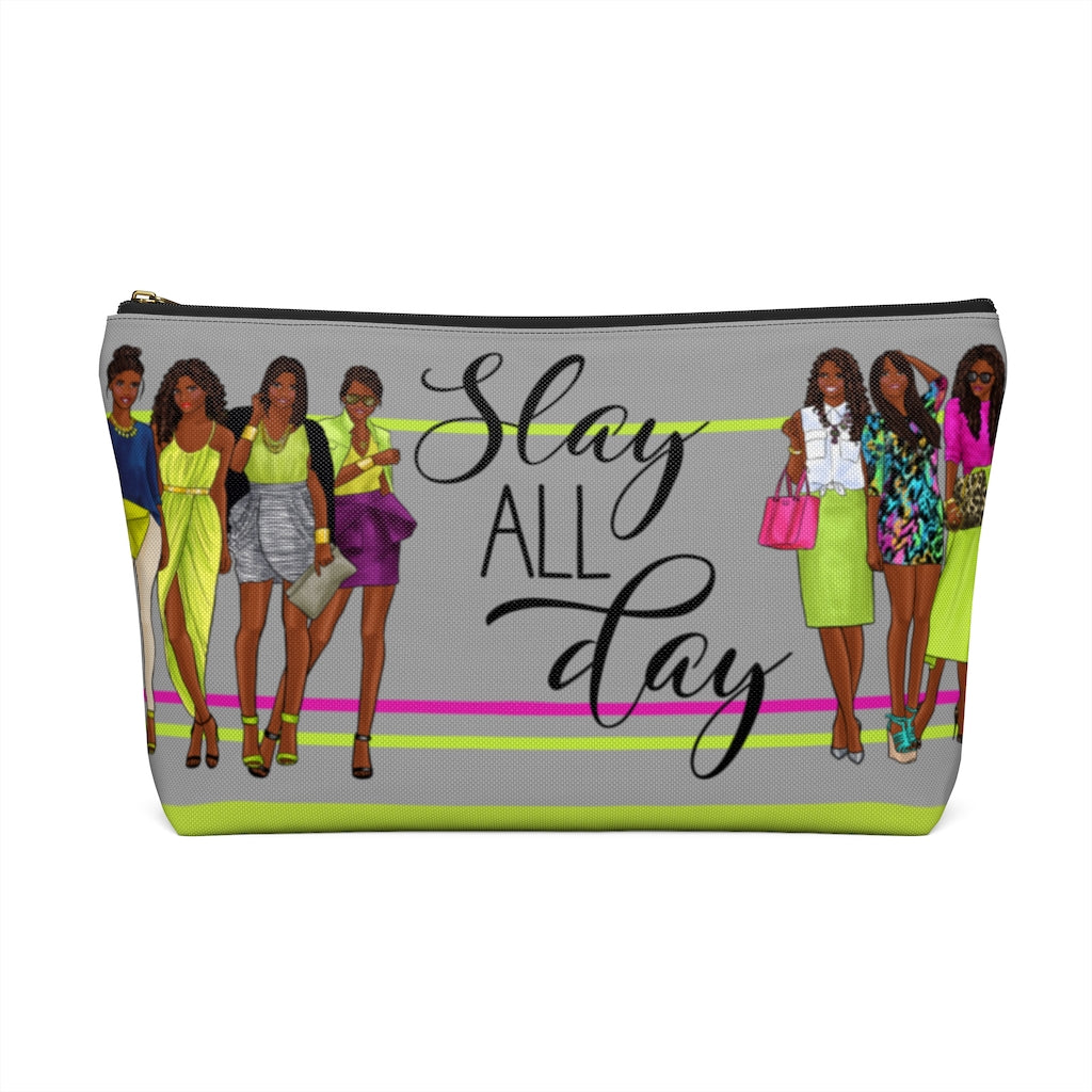 SLAY ALL DAY Accessory Pouch w T-bottom