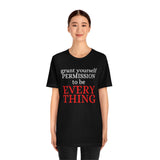 Permission to be Everything TEE
