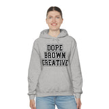 DOPE BROWN CREATIVE Unisex Heavy Blend™ Hoodie