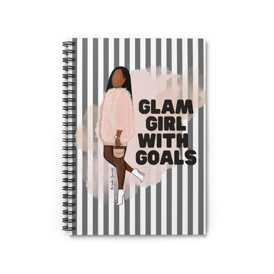GLAM GIRL GOALS Spiral Notebook - Ruled Line